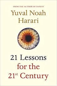 Book highlights: “21 Lessons for the 21st Century” by Yuval Noah Harari