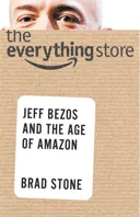 Book notes and lessons learnt: “The Everything Store” by Brad Stone